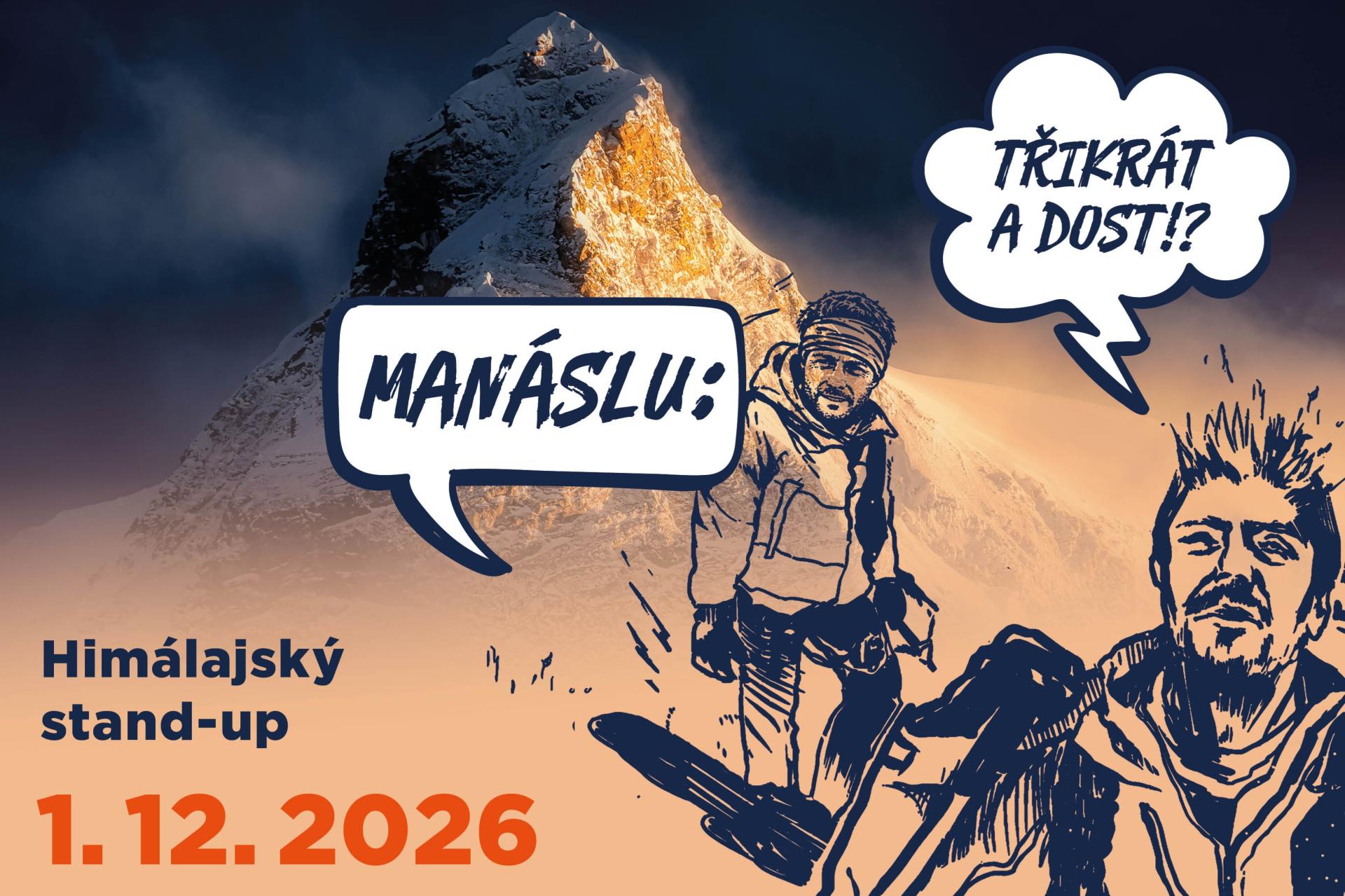 Přednáška: MANÁSLU – TŘIKRÁT A DOST?